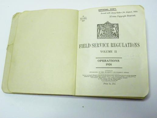 Official War Office Issue 1924 Field Service Regs Book
