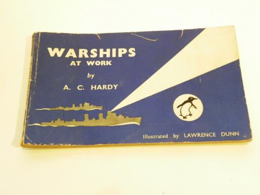 WW2 1940 Issue 'Warships at Work' Booklet