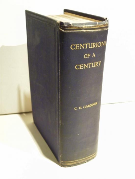 Centurions of a Century. Suffolk 12th Regiment of Foot. By C. H. Gardiner. 1st Edition.